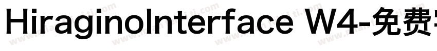HiraginoInterface W4字体转换